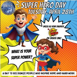 Super Hero Day! Dress as your favorite Hero or create one!